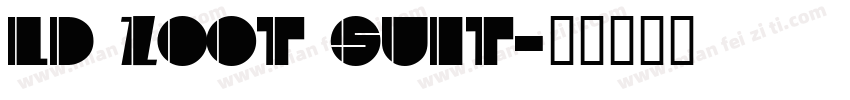 LD Zoot Suit字体转换